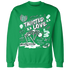 NastyJamz-High-OG-Green-Glow-1s-Sweatshirt-Match-Twisted-Love