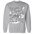 NastyJamz-Cement-Grey-3s-Sweatshirt-Match-Twisted-Love