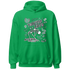 NastyJamz-Green-Glow-3s-Hoodie-Match-Twisted-Love