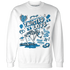 NastyJamz-Powder-Blue-9s-Sweatshirt-Match-Twisted-Love