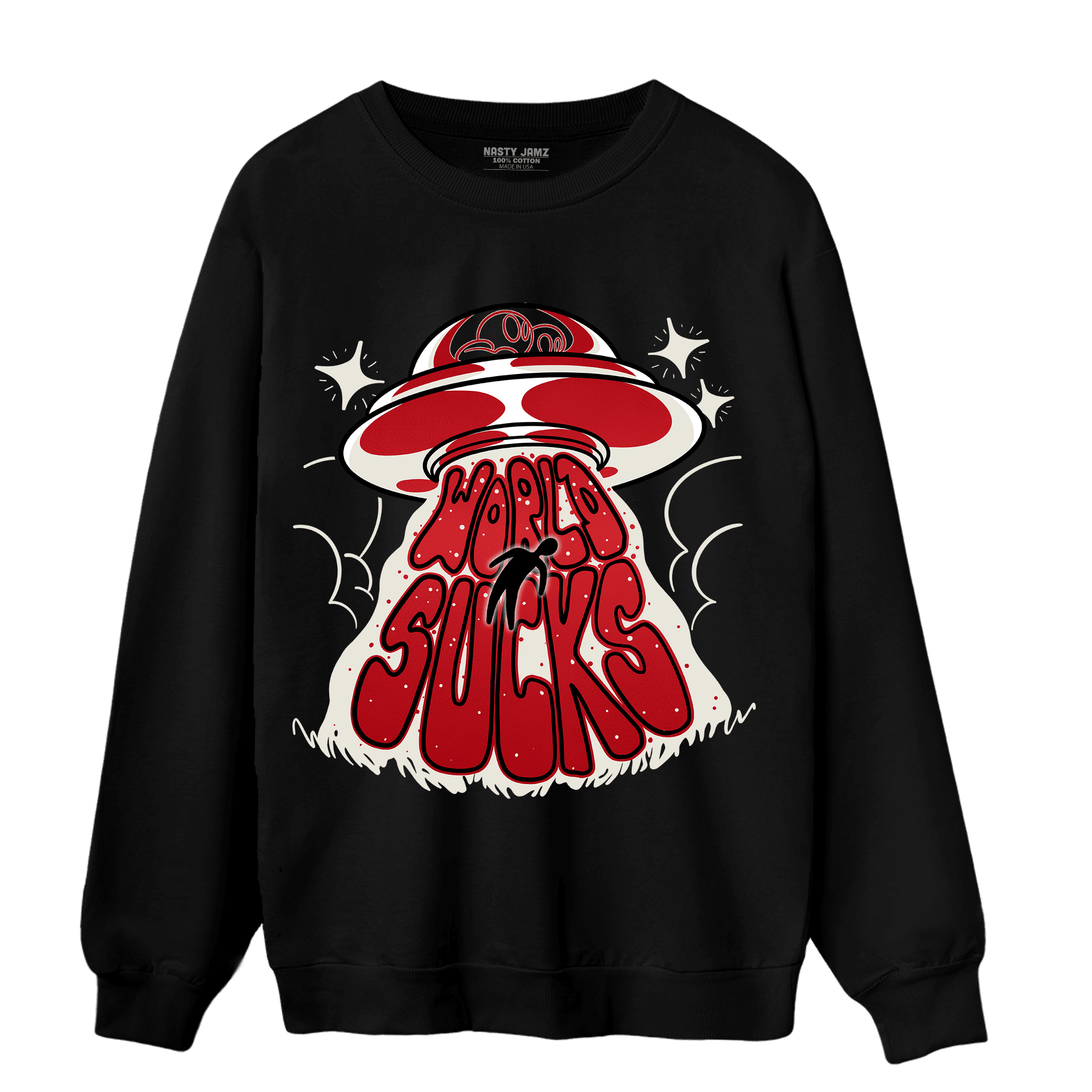 Low OG Trophy Room 1s Sweatshirt Match World Sucks - NastyJamz