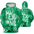 Lucky Green 5s Hoodie Match All Eye On Me 3D All-Over Print Doodle Eye - NastyJamz