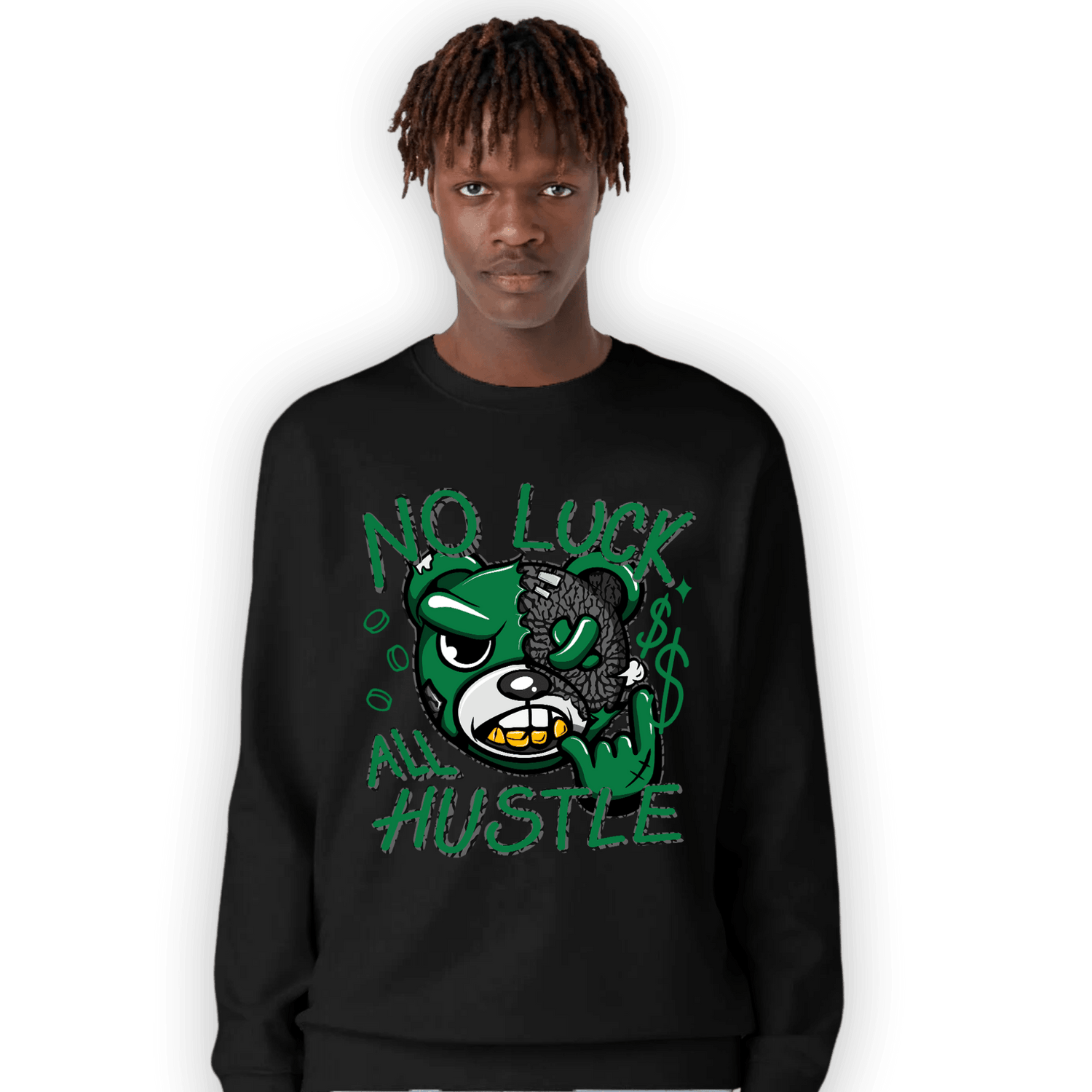 Lucky Green 3s Sweatshirt Match All Hustle - NastyJamz