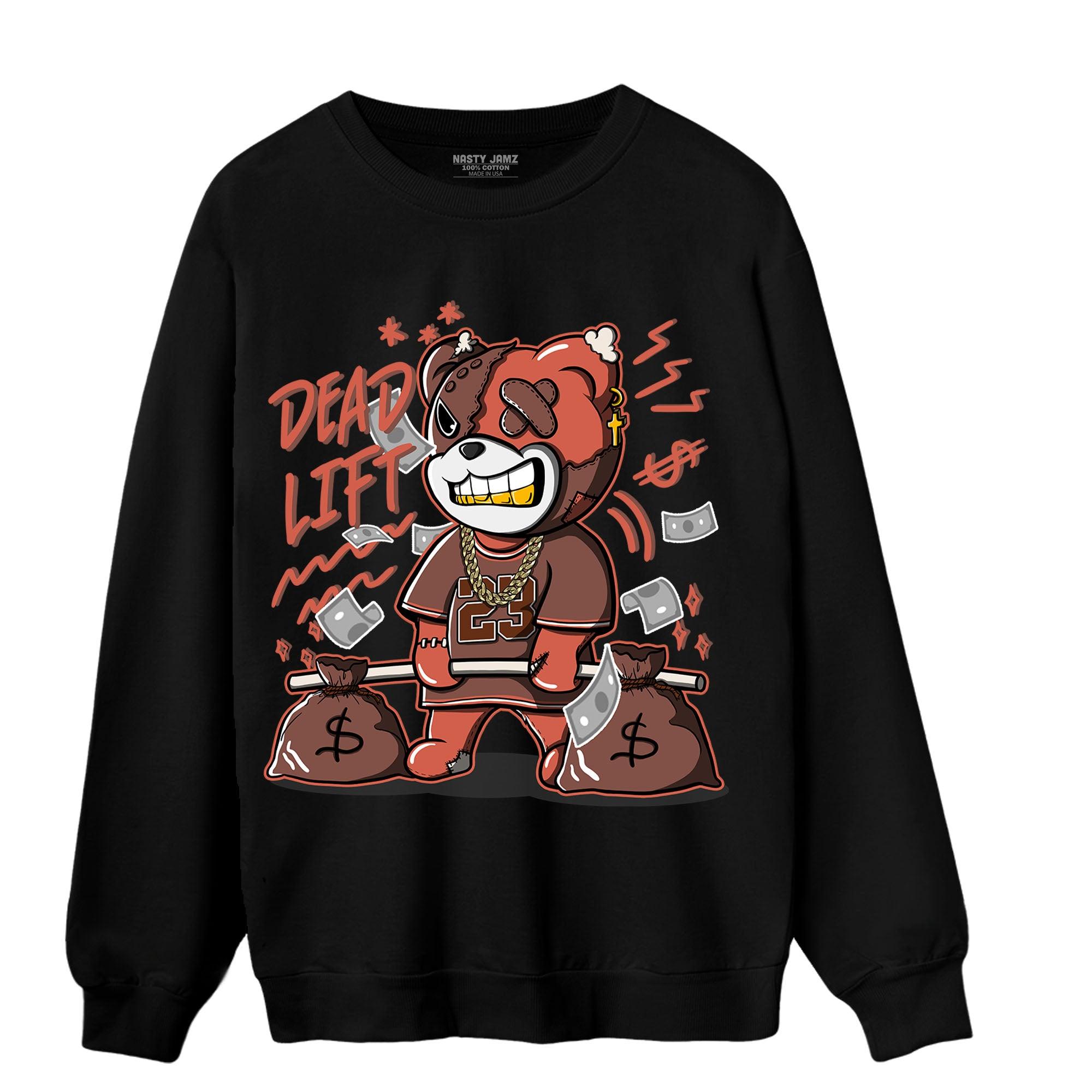 High OG Dusted Clay 1s Sweatshirt Match BER 23 Deadlift - NastyJamz