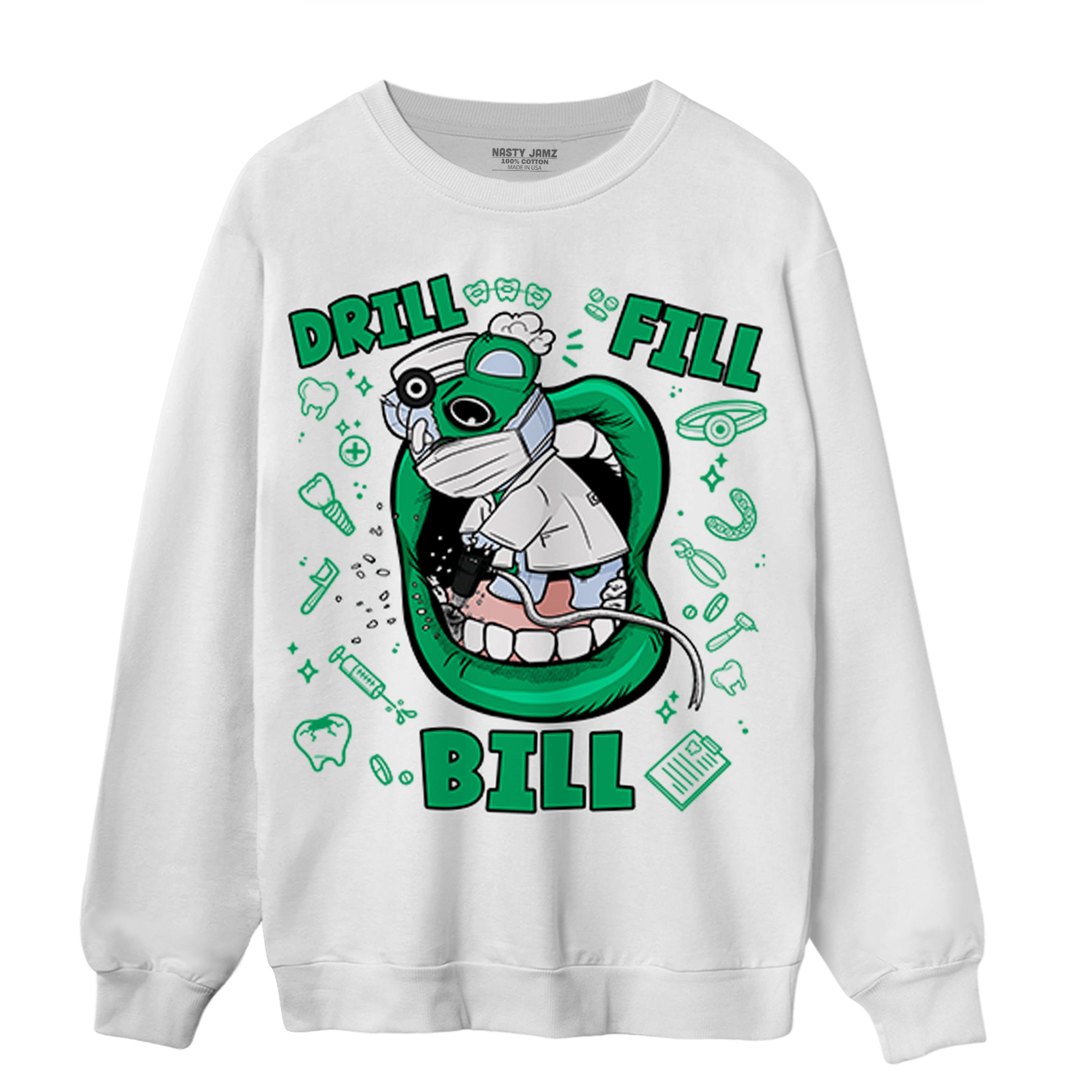 Lucky Green 5s Sweatshirt Match BER The Dentist - NastyJamz