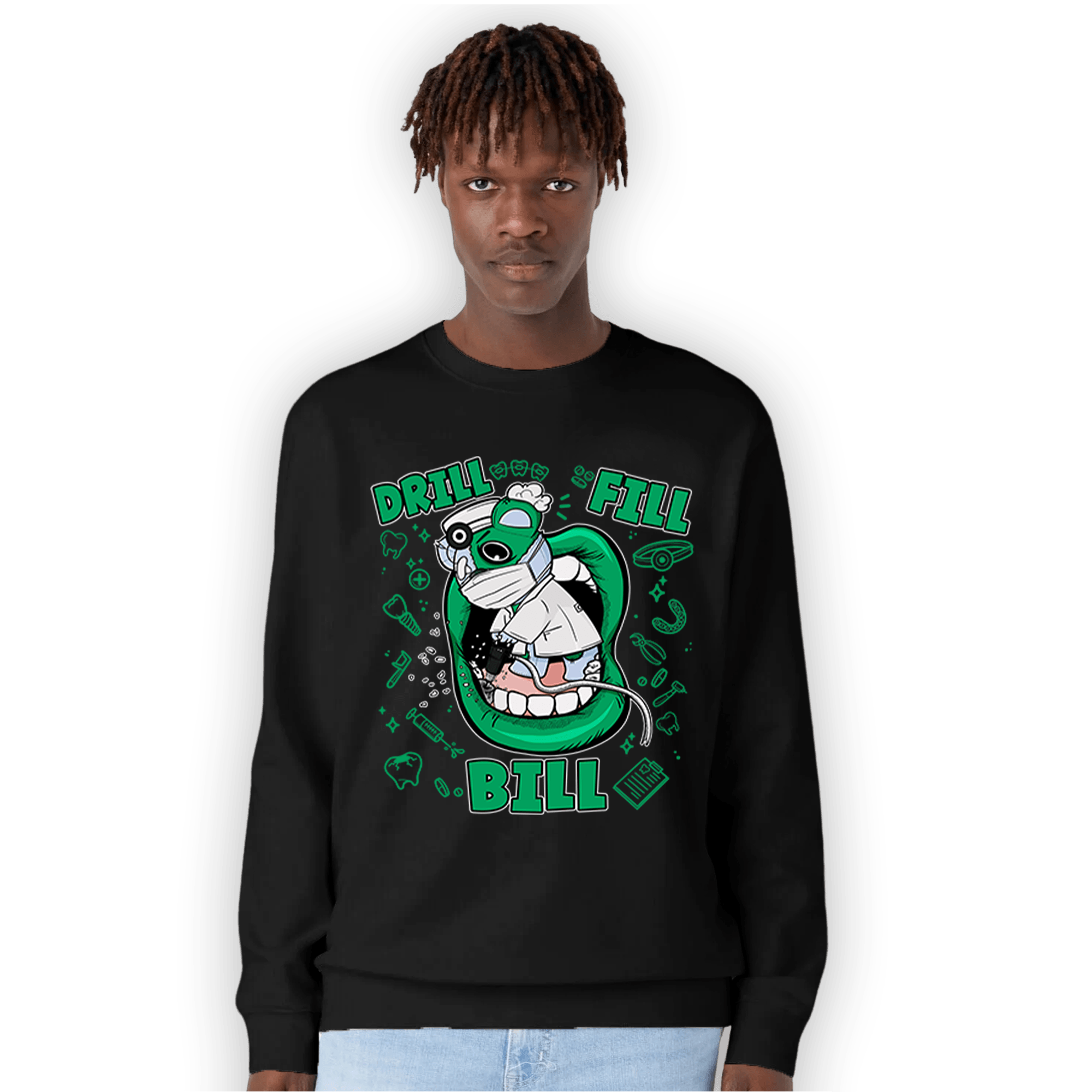 Lucky Green 5s Sweatshirt Match BER The Dentist - NastyJamz