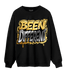 Mid SE Black Gold 1s Sweatshirt Match Become Different - NastyJamz