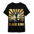 Mid SE Black Gold 1s T Shirt Match Black King Collection - NastyJamz