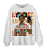 Mid GS Six Championships 1s Sweatshirt Match Black Magic Girl Selfie - NastyJamz