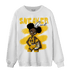 Yellow Ochre 6s Sweatshirt Match Black Sneaker Girl - NastyJamz