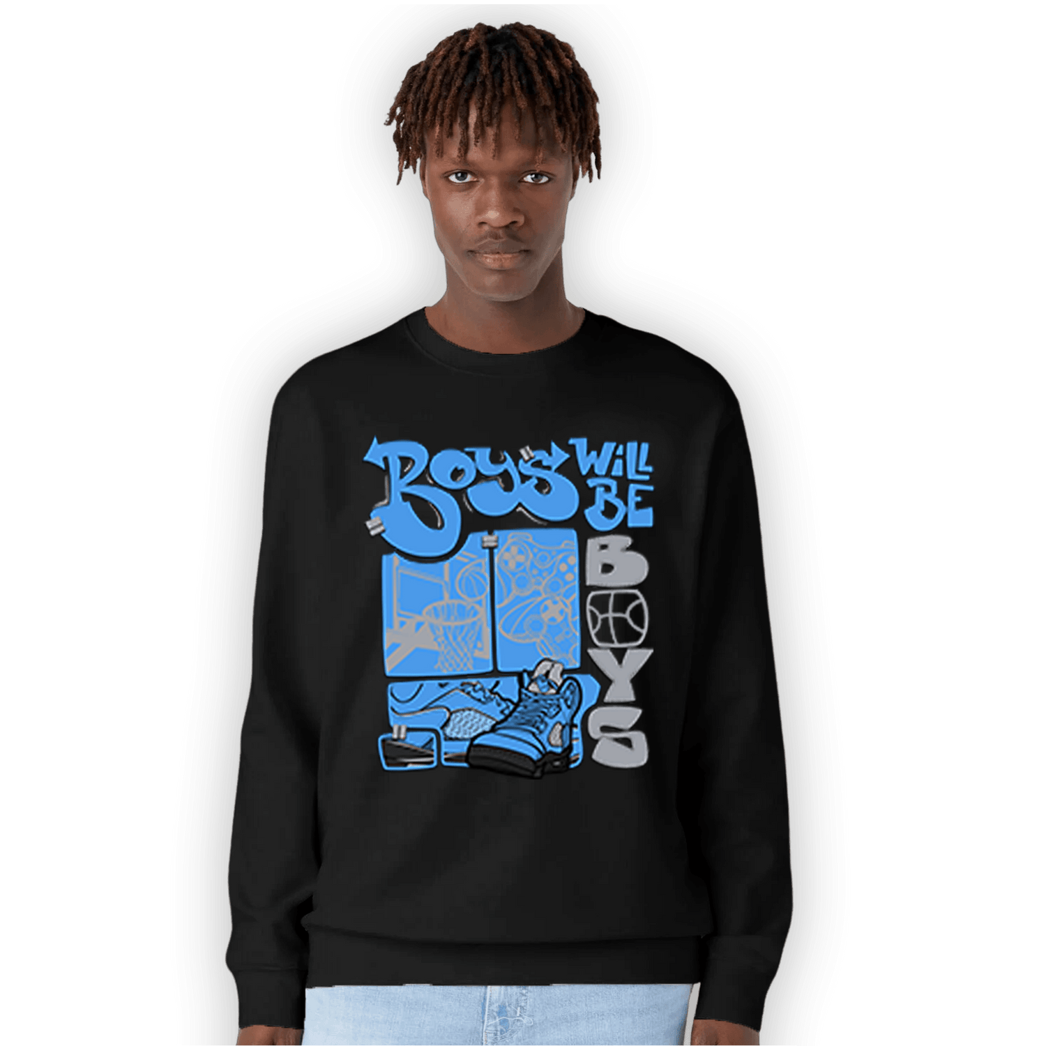 University Blue 5s Sweatshirt Match Boys Will Be Boys - NastyJamz