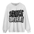 Black White 14s Sweatshirt Match Built Different - NastyJamz