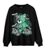 Green Glow 3s Sweatshirt Match Deadlift BER - NastyJamz