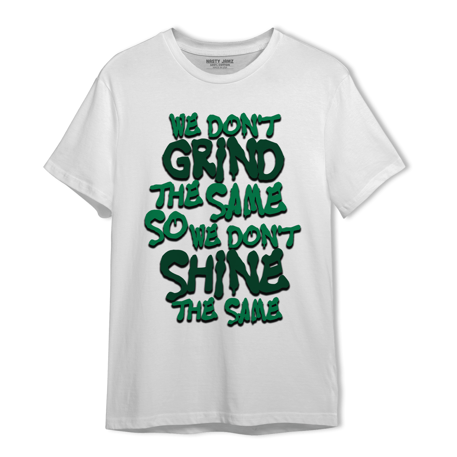 Celtic Lucky Green 1s T Shirt Match Dont Shine The Same - NastyJamz
