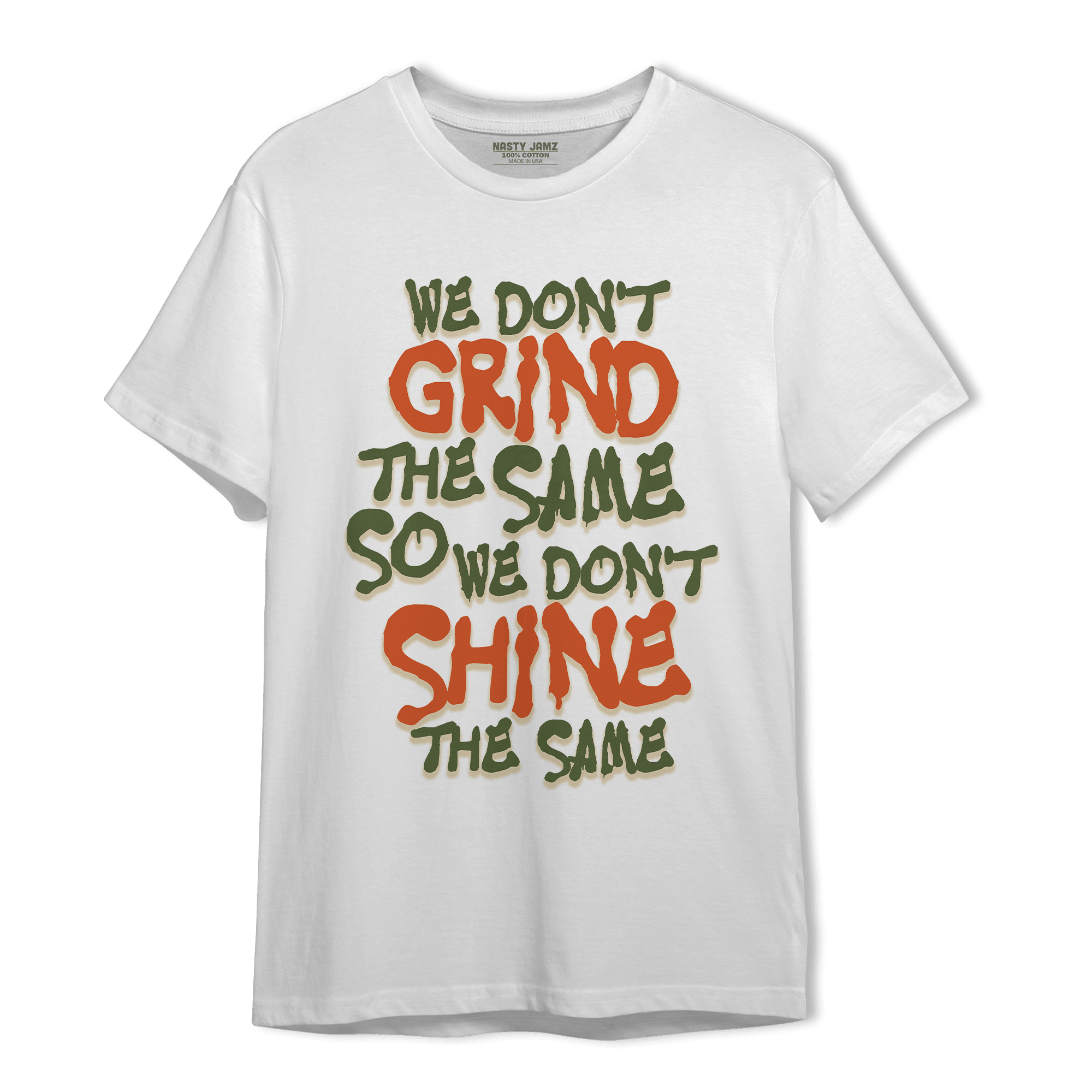 High OG Celadon 1s T Shirt Match Dont Shine The Same - NastyJamz