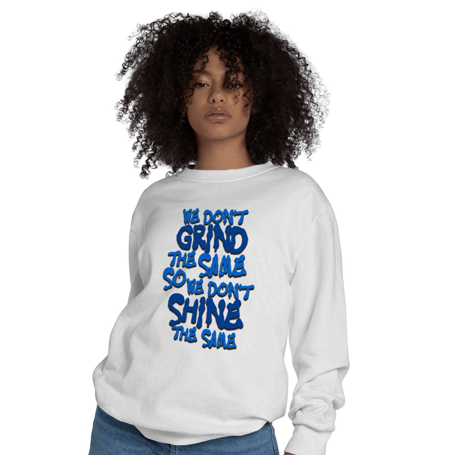 Royal Reimagined 1s Sweatshirt Match Dont Shine The Same - NastyJamz