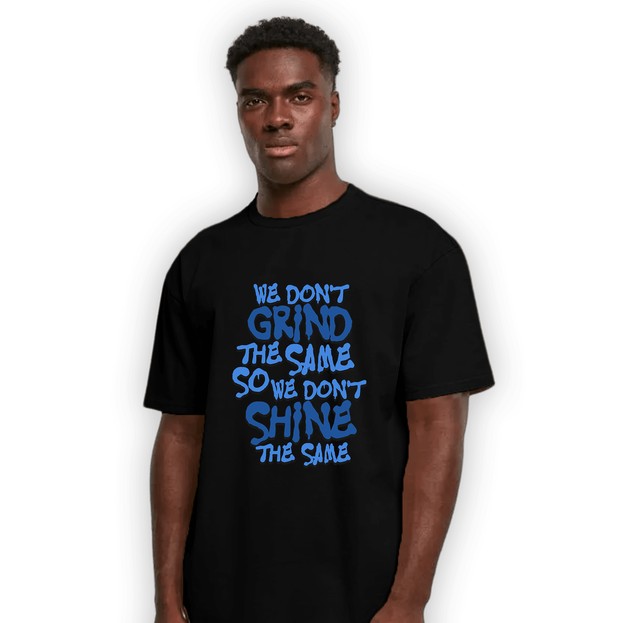 University Blue Toe 1s T Shirt Match Dont Shine The Same - NastyJamz