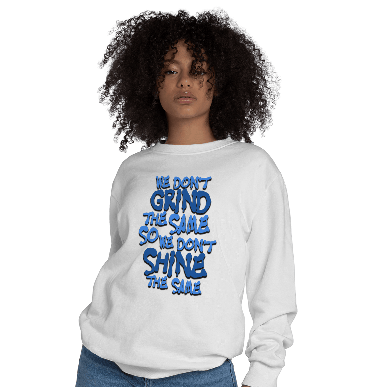 University Blue Toe 1s Sweatshirt Match Dont Shine The Same - NastyJamz