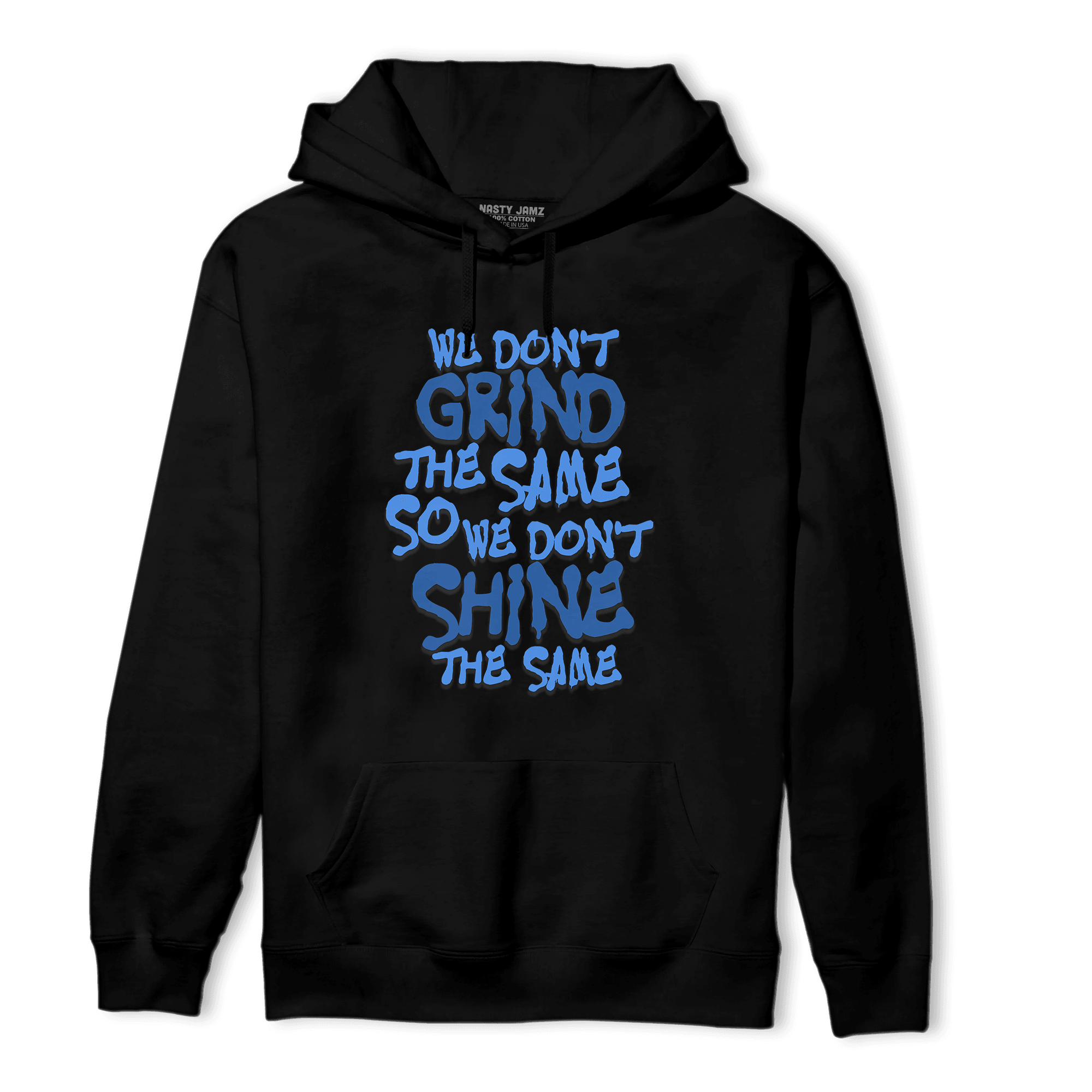 University Blue Toe 1s Hoodie Match Dont Shine The Same - NastyJamz