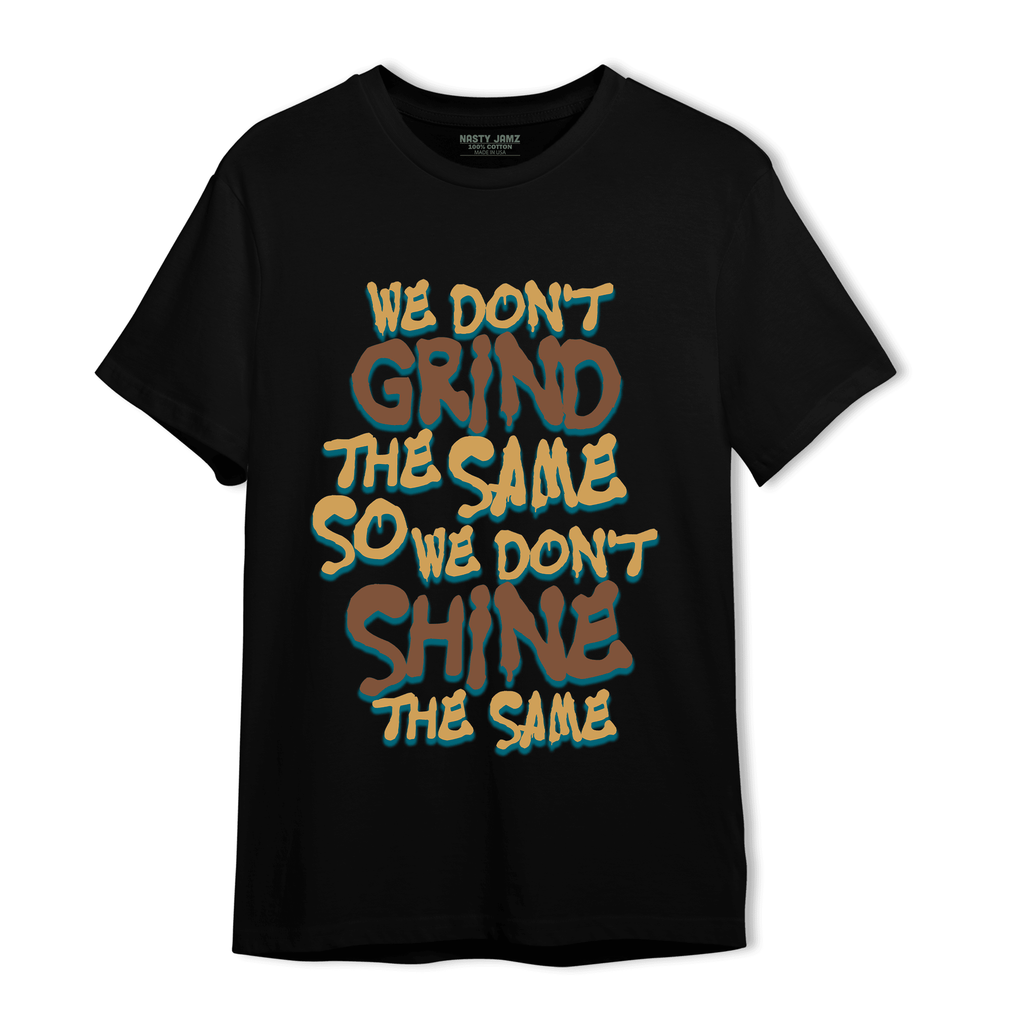 Cacao Wow 4s T Shirt Match Dont Shine The Same - NastyJamz