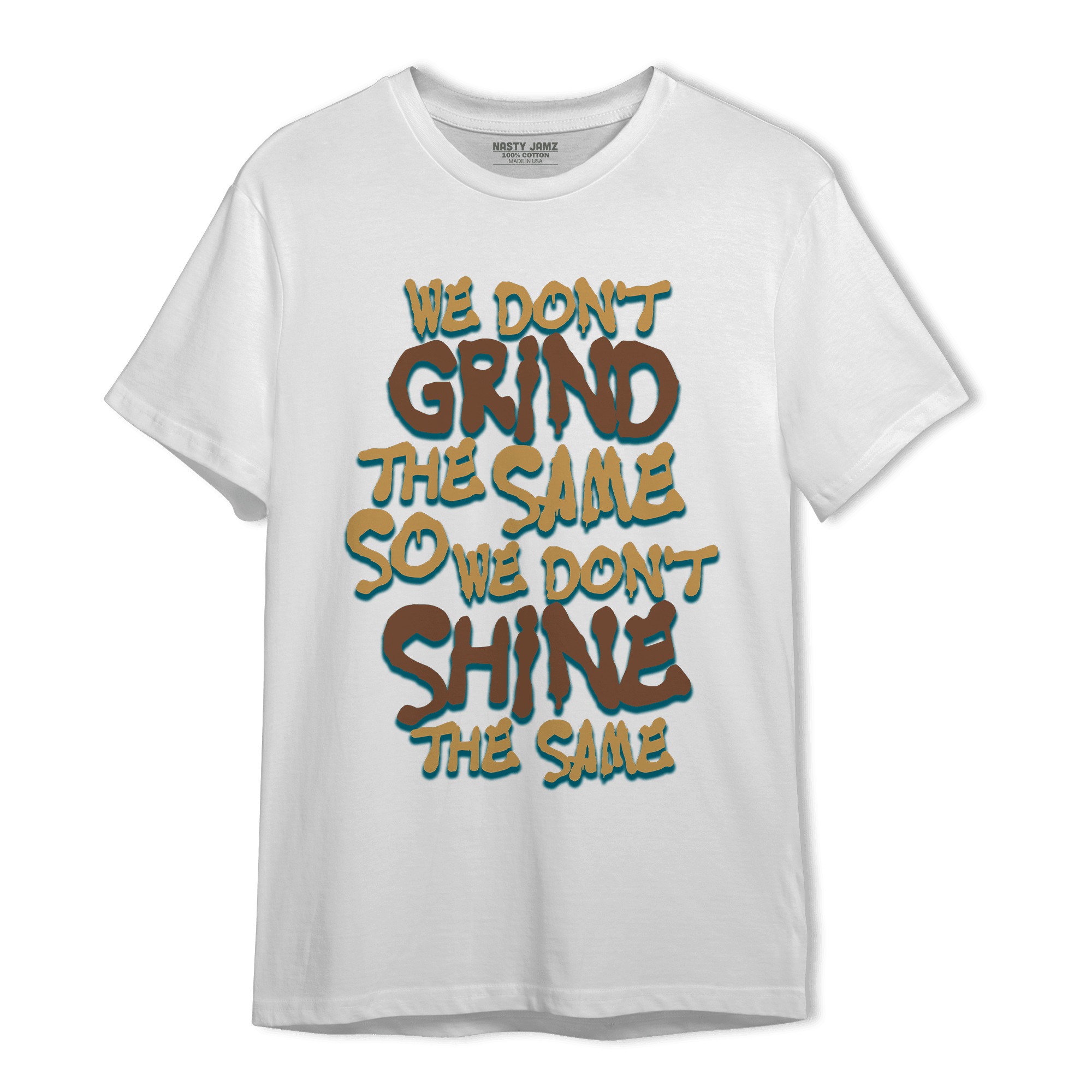 Cacao Wow 4s T Shirt Match Dont Shine The Same - NastyJamz