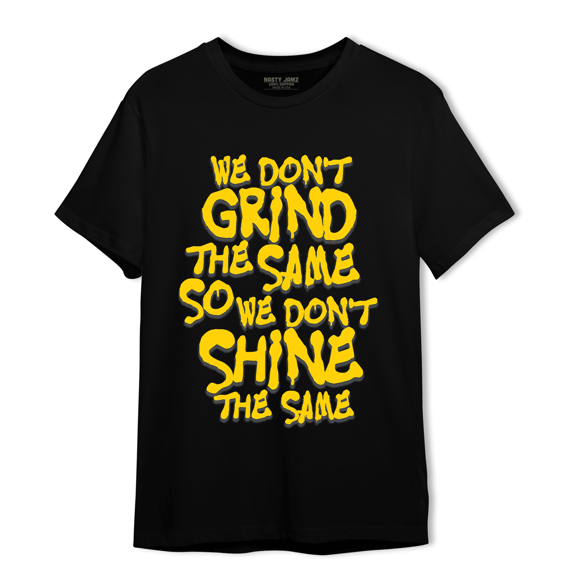 Thunder 4s T Shirt Match Dont Shine The Same - NastyJamz