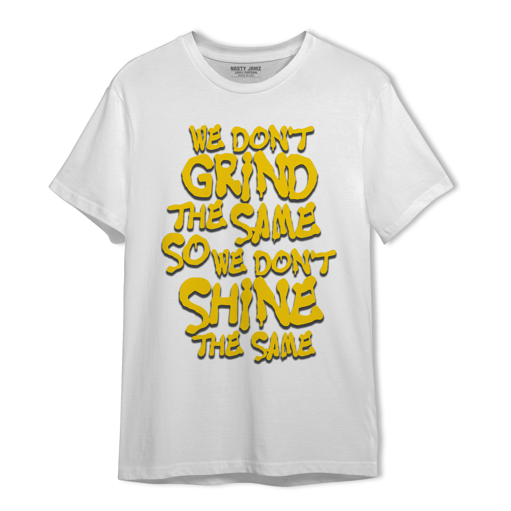 Thunder 4s T Shirt Match Dont Shine The Same - NastyJamz