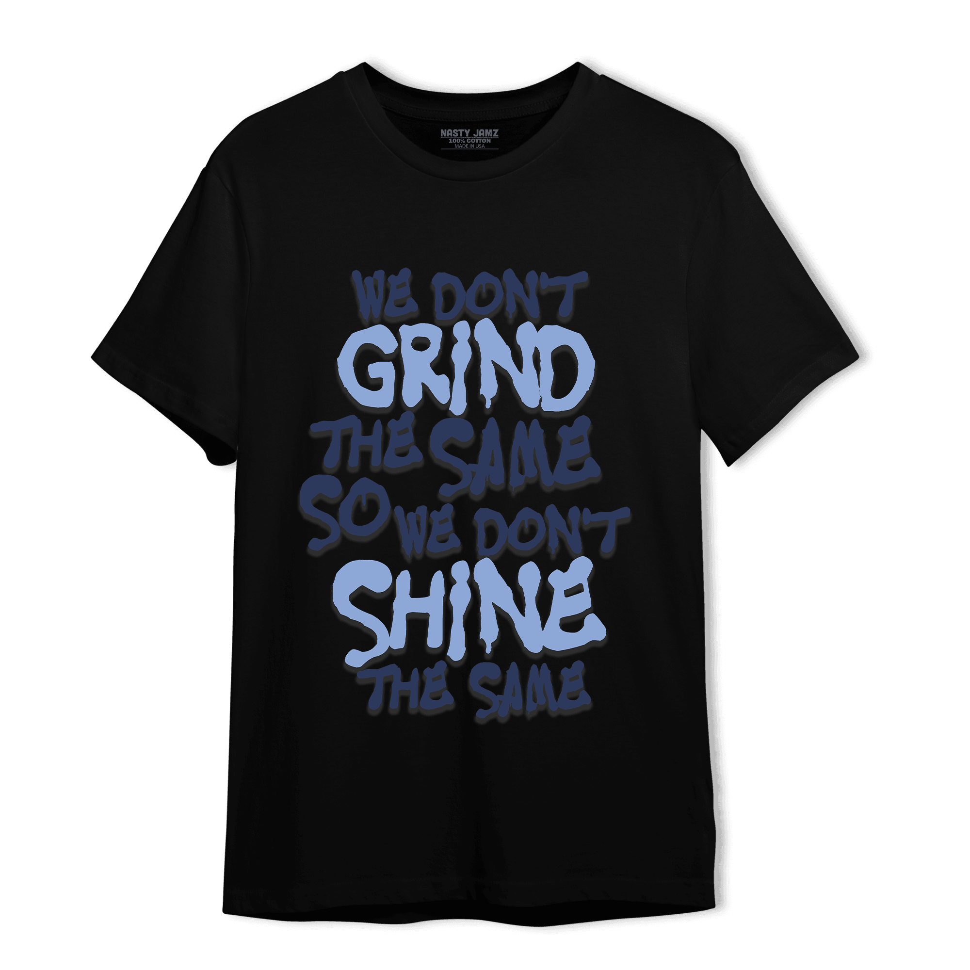 Midnight Navy 5s T Shirt Match Dont Shine The Same - NastyJamz