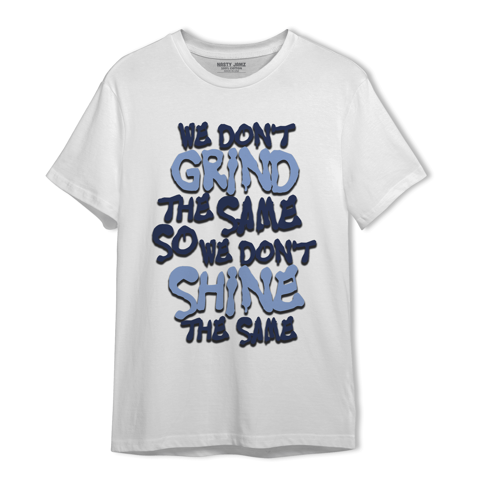 Midnight Navy 5s T Shirt Match Dont Shine The Same - NastyJamz