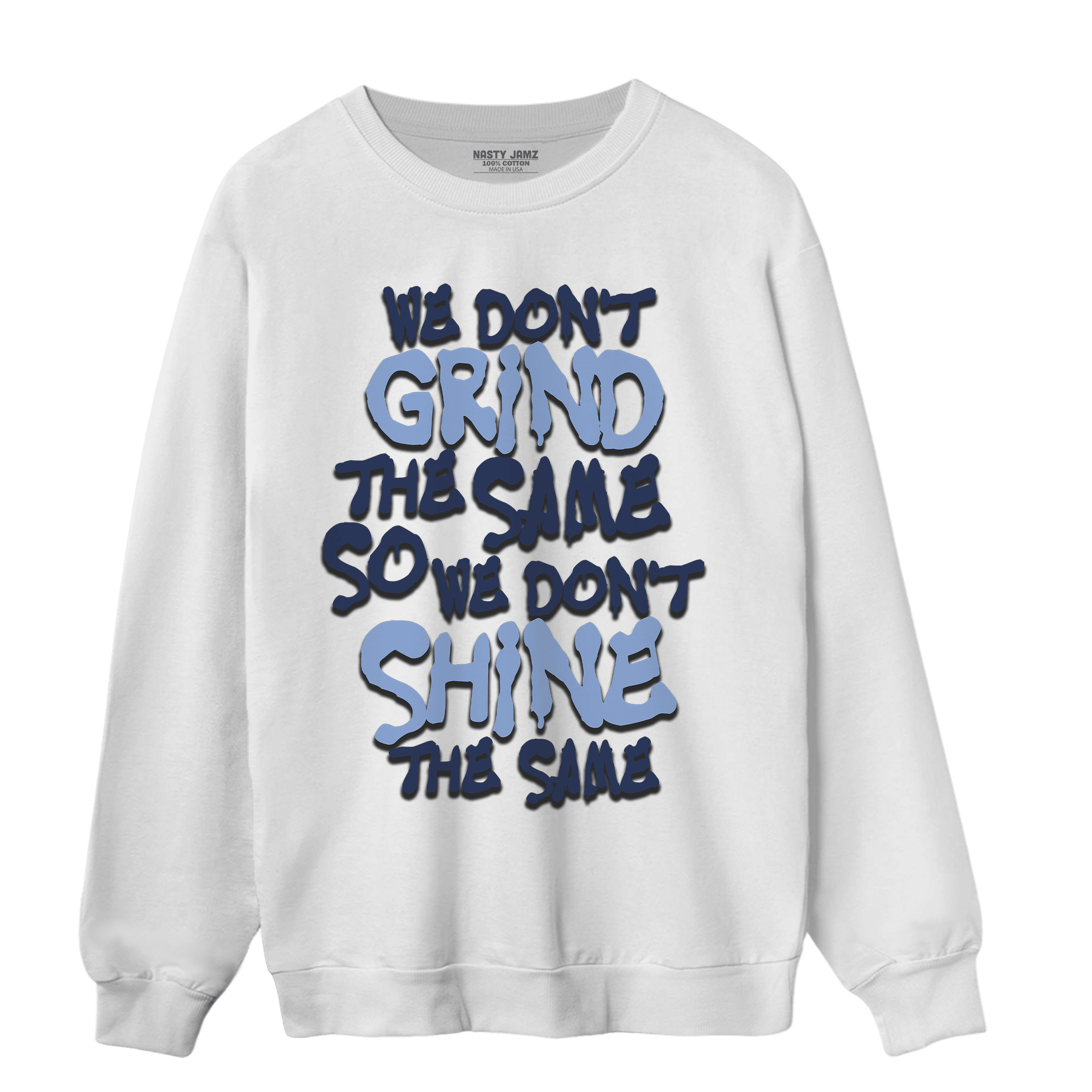 Midnight Navy 5s Sweatshirt Match Dont Shine The Same - NastyJamz