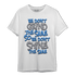 University Blue 5s T Shirt Match Dont Shine The Same - NastyJamz