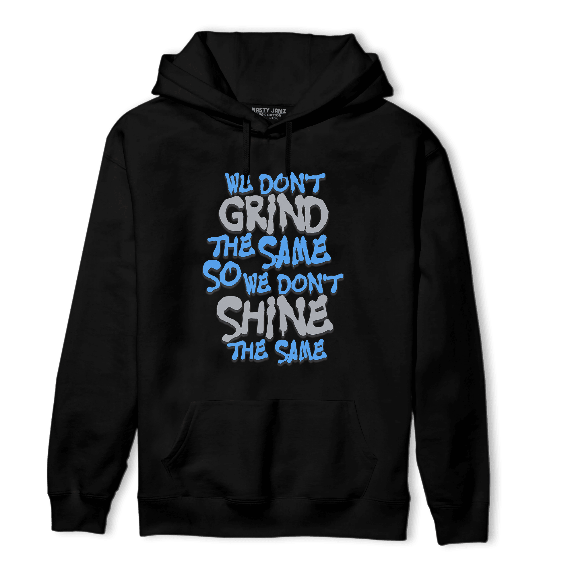 University Blue 5s Hoodie Match Dont Shine The Same - NastyJamz