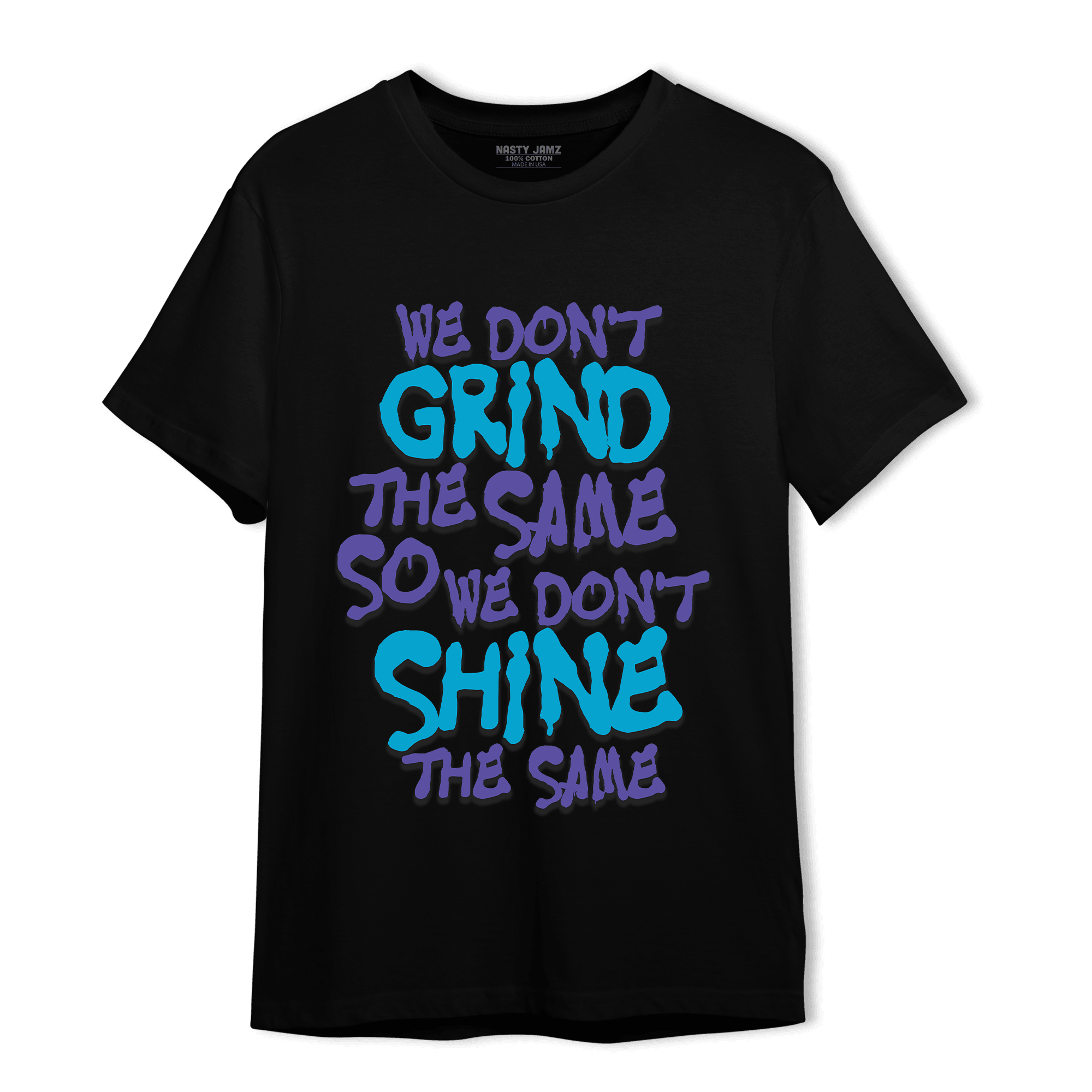 Aqua 6s T Shirt Match Dont Shine The Same - NastyJamz