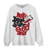 Cherry 12s Sweatshirt Match Dope Sneaker - NastyJamz