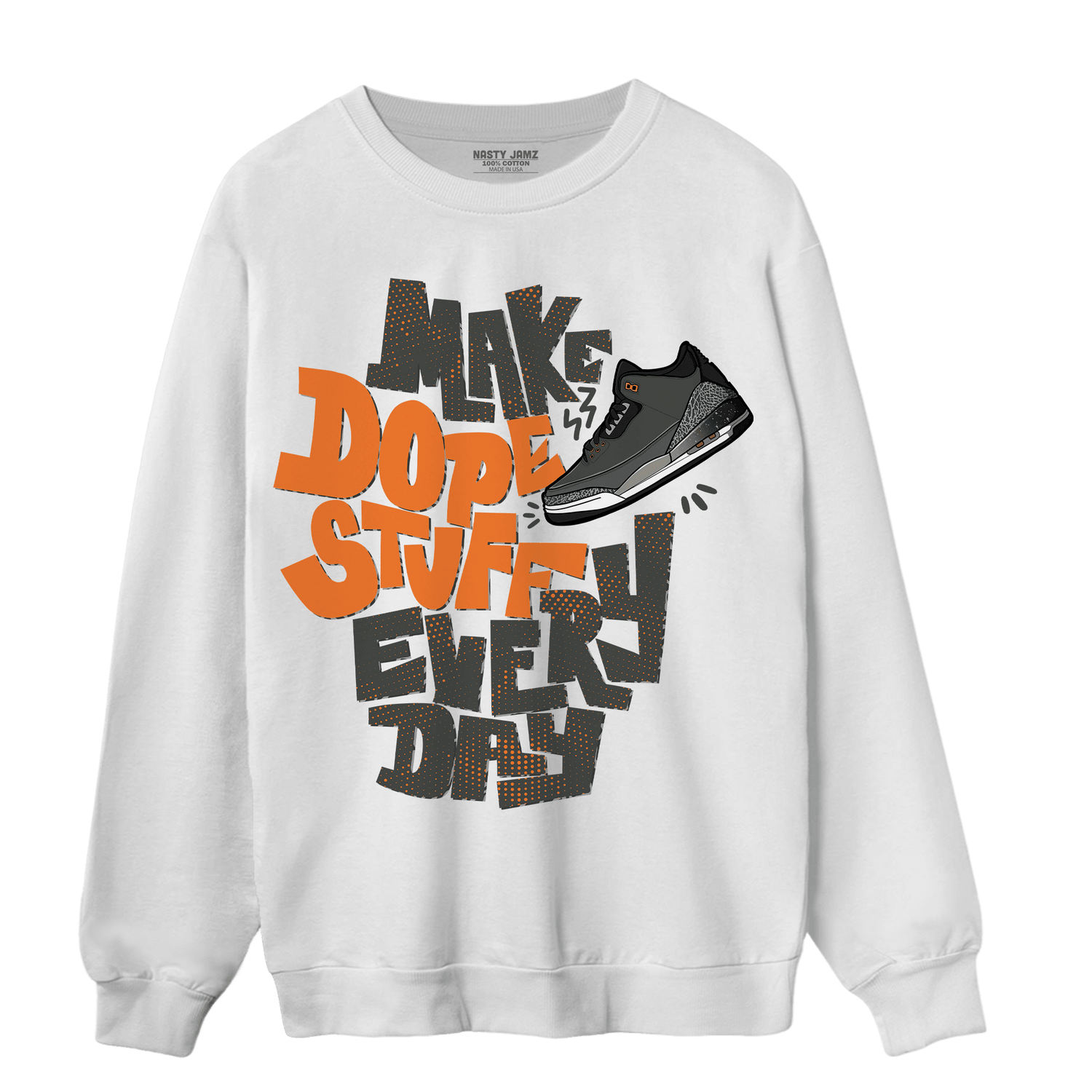 Fear Pack 3s Sweatshirt Match Dope Sneaker - NastyJamz