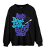 Aqua 6s Sweatshirt Match Dope Sneaker - NastyJamz