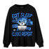 University Blue Toe 1s Sweatshirt Match Eat Sleep Code BER - NastyJamz