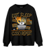 Olive 5s Sweatshirt Match Eat Sleep Code BER - NastyJamz