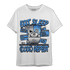 University Blue 5s T Shirt Match Eat Sleep Code BER - NastyJamz