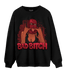 Cherry 12s Sweatshirt Match Gangster Bad Bitch - NastyJamz