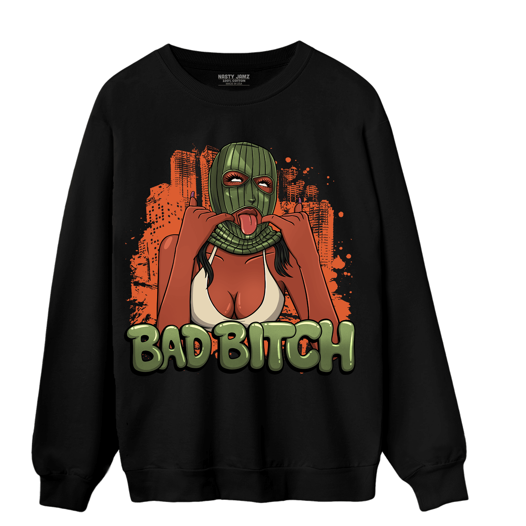 High OG Celadon 1s Sweatshirt Match Gangster Bad Bitch - NastyJamz
