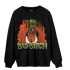 High OG Celadon 1s Sweatshirt Match Gangster Bad Bitch - NastyJamz