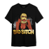 Mid SE Black Gold 1s T Shirt Match Gangster Bad Bitch - NastyJamz