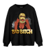 Mid SE Black Gold 1s Sweatshirt Match Gangster Bad Bitch - NastyJamz