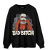 Off Noir 3s Sweatshirt Match Gangster Bad Bitch - NastyJamz