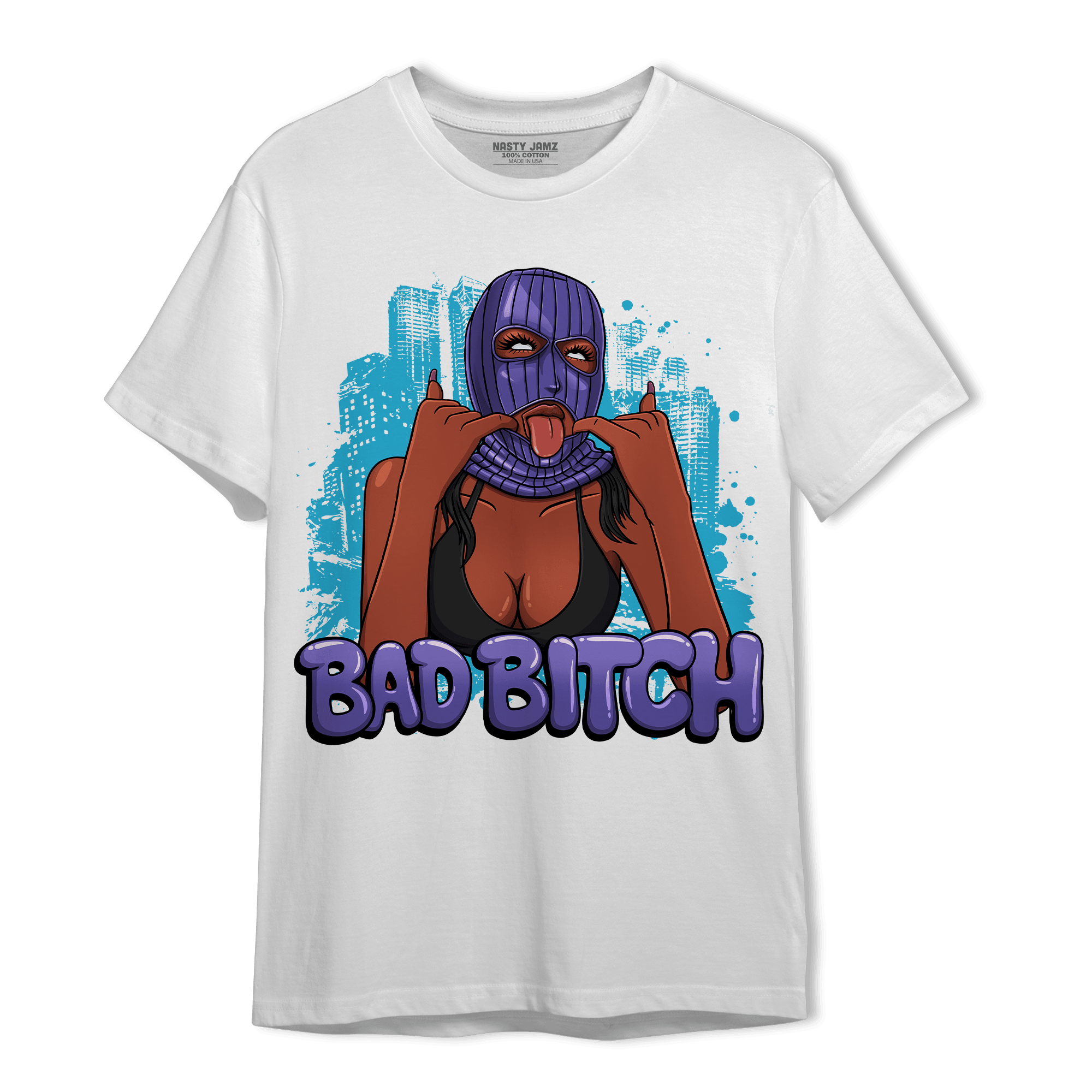 Aqua 6s T Shirt Match Gangster Bad Bitch - NastyJamz