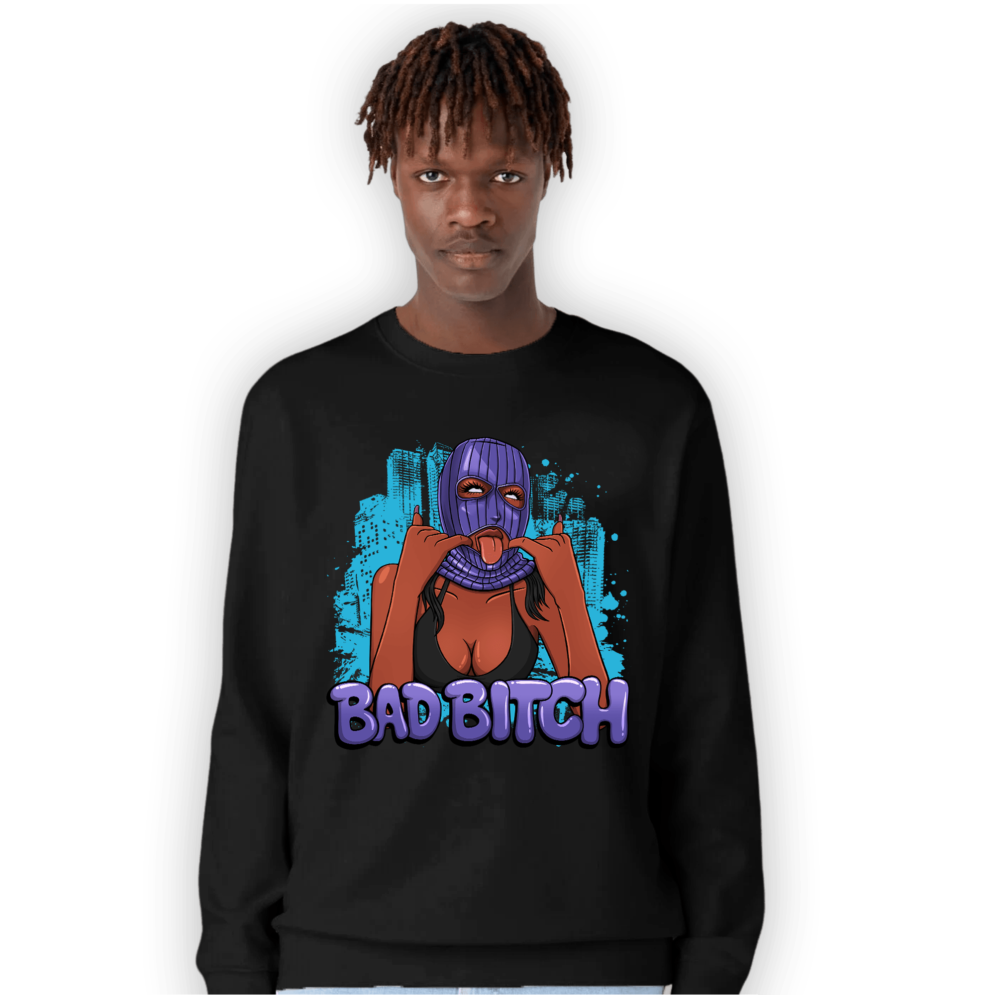 Aqua 6s Sweatshirt Match Gangster Bad Bitch - NastyJamz