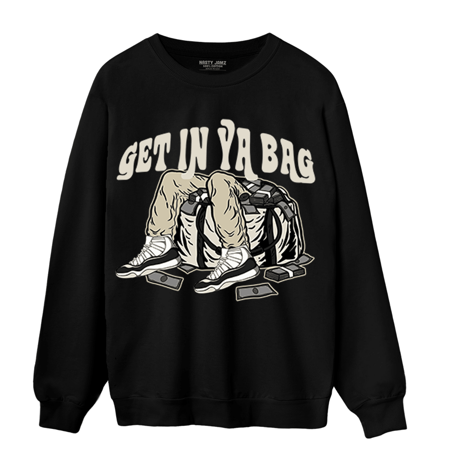 Gratitude 11s Sweatshirt Match Get In Ya Bag - NastyJamz