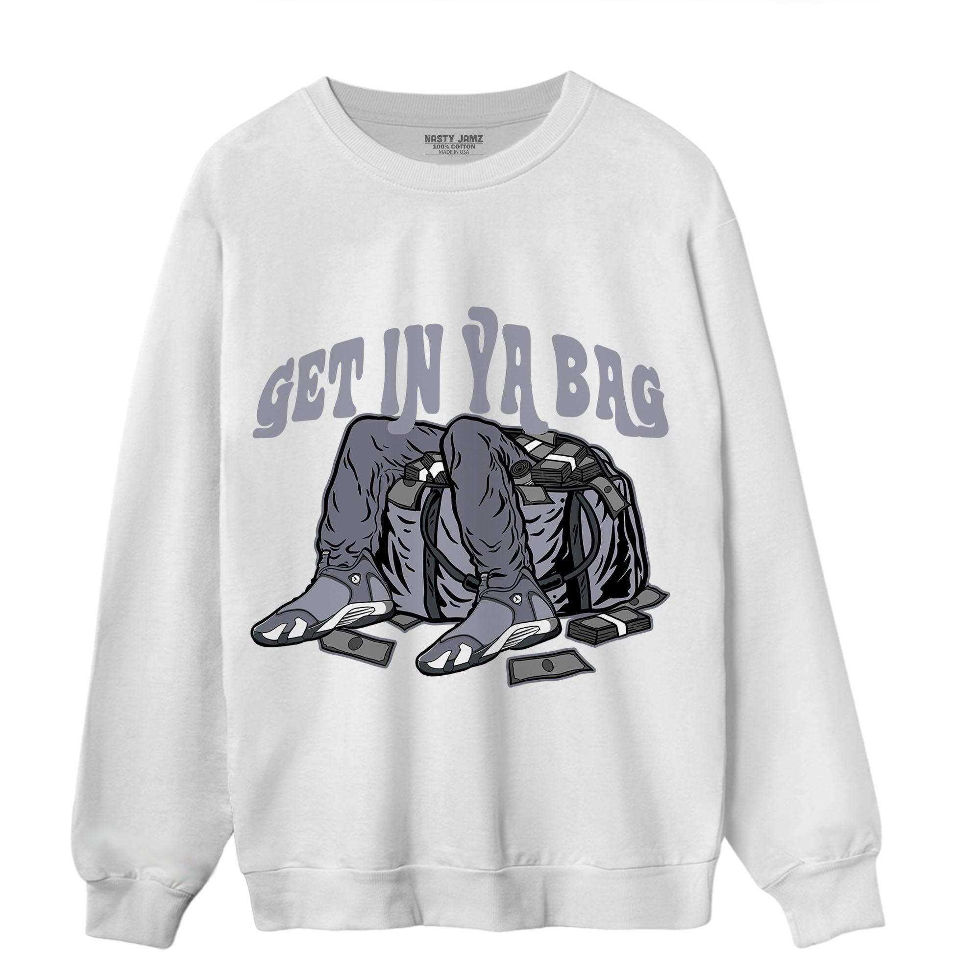 Stealth 14s Sweatshirt Match Get In Ya Bag - NastyJamz