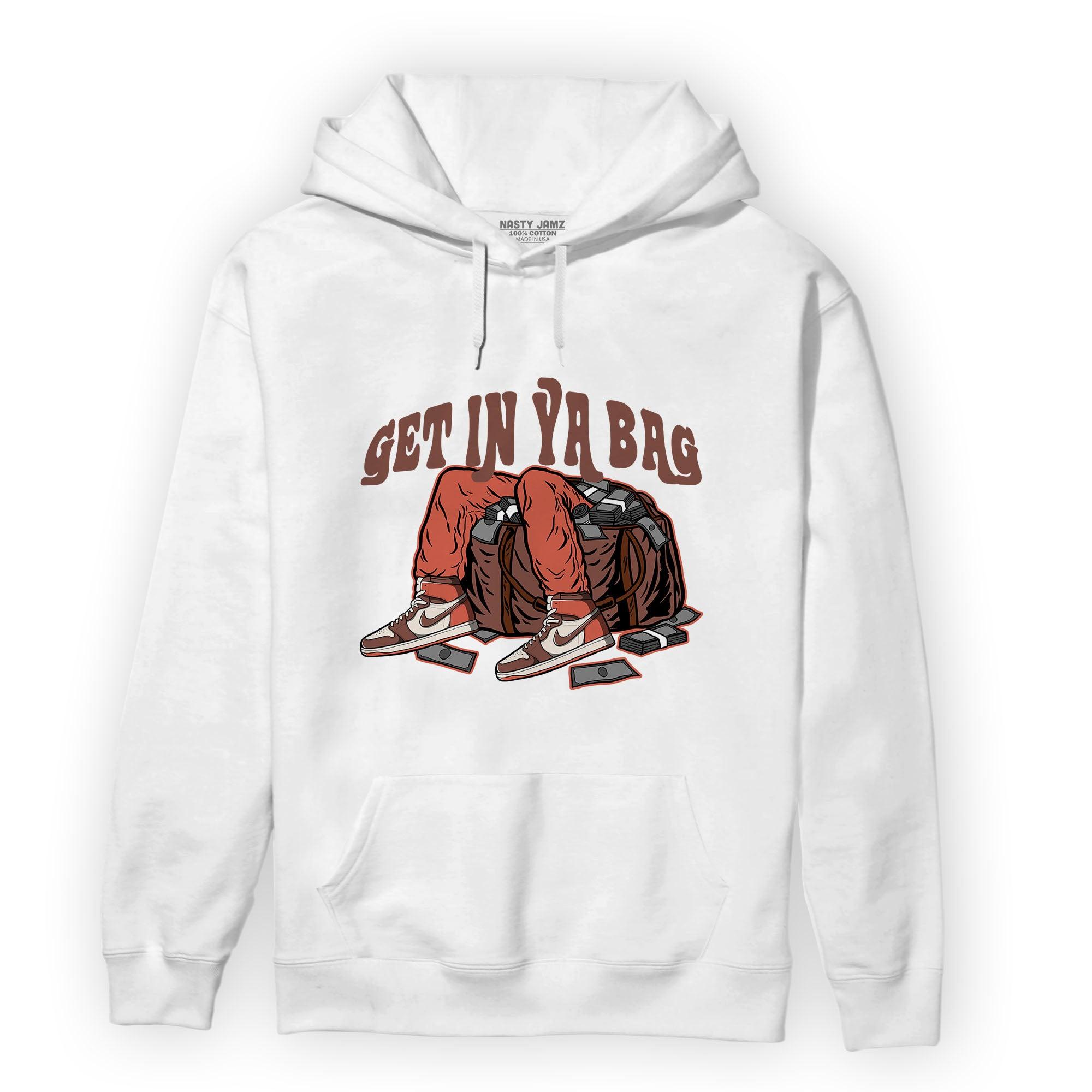 High OG Dusted Clay 1s Hoodie Match Get In Ya Bag - NastyJamz